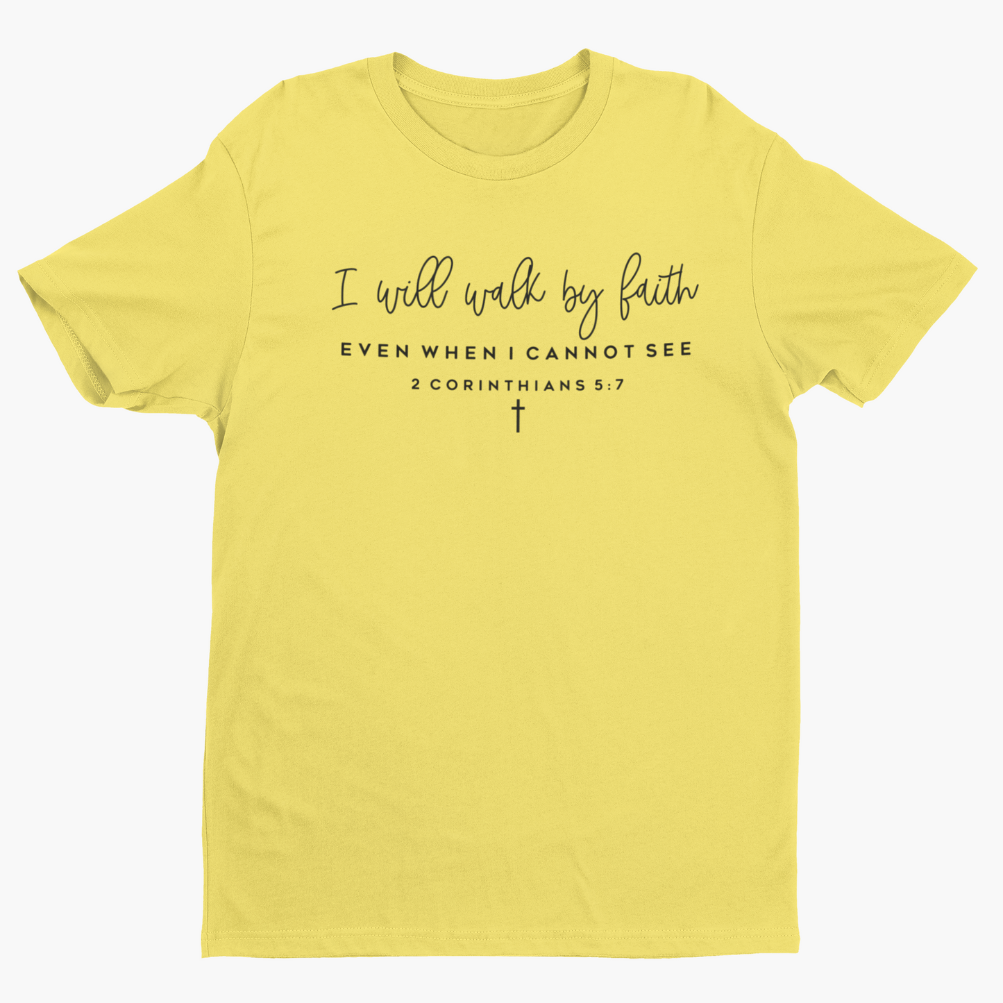 I Will Walk by Faith
