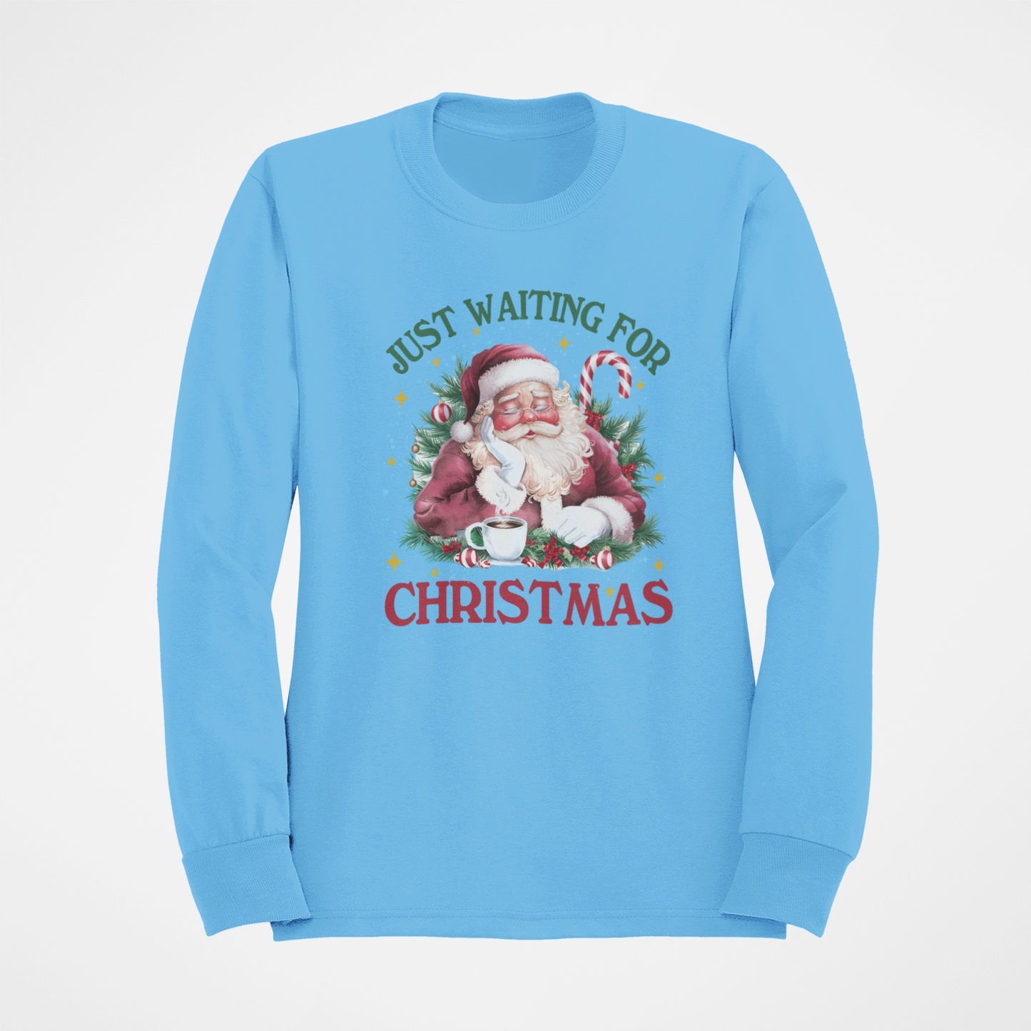 Just Waiting For Christmas Sweatshirt
