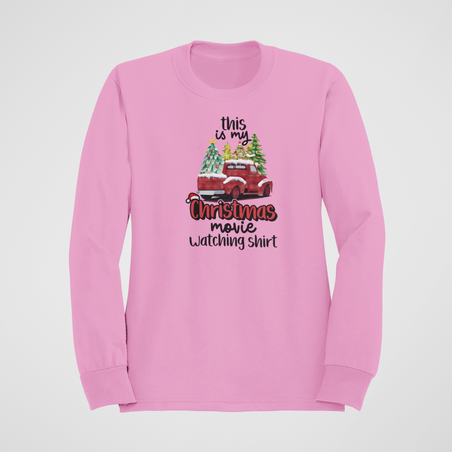 My Christmas Movie Watching Sweatshirt