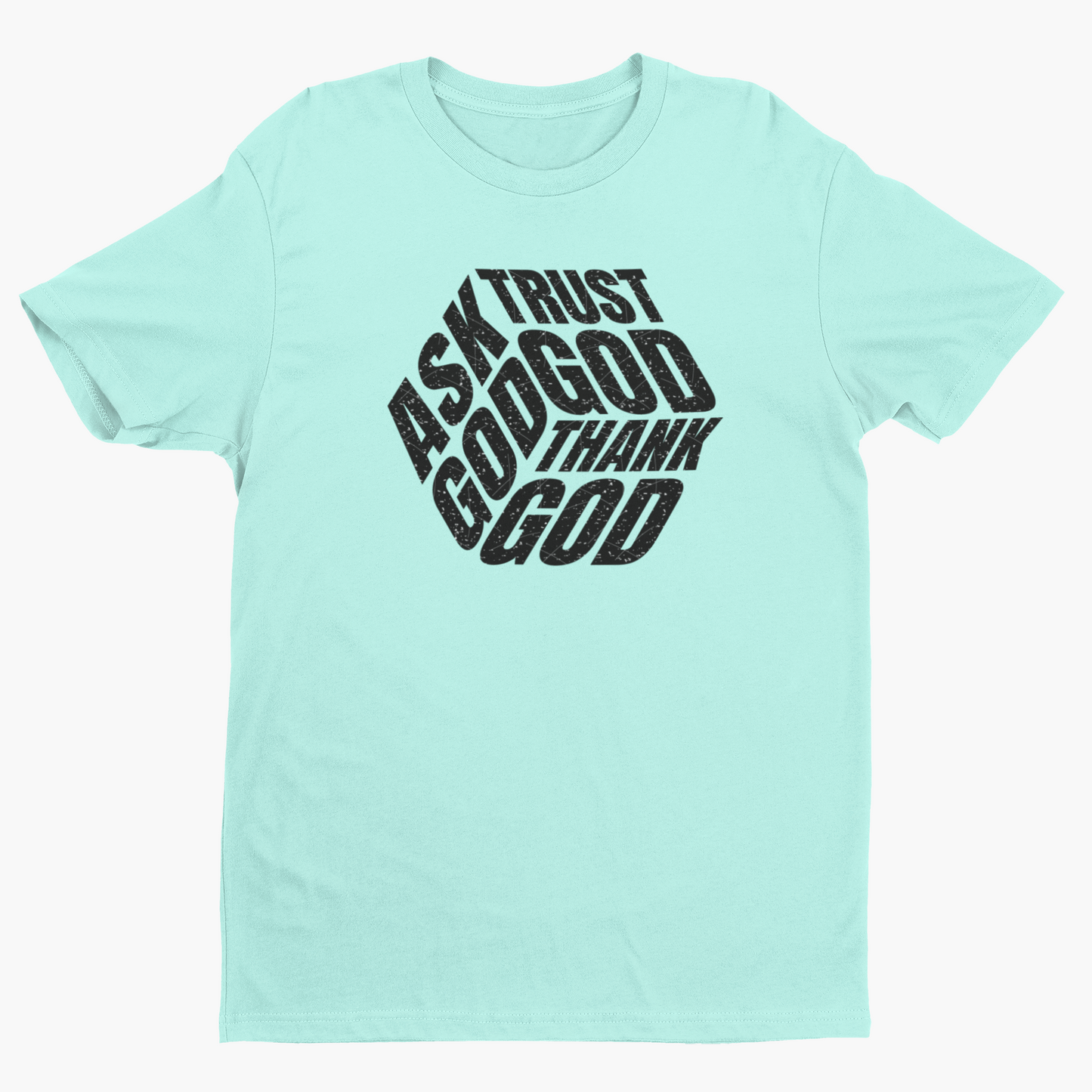 Ask God t-shirt