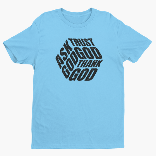 Ask God t-shirt