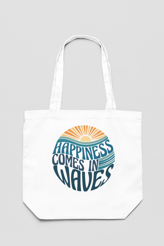 Happiness Comes in Waves Tote Bag