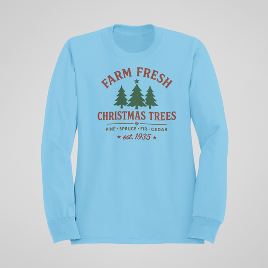 Farm Fresh Christmas Trees-Crewneck or Hooded Sweatshirt