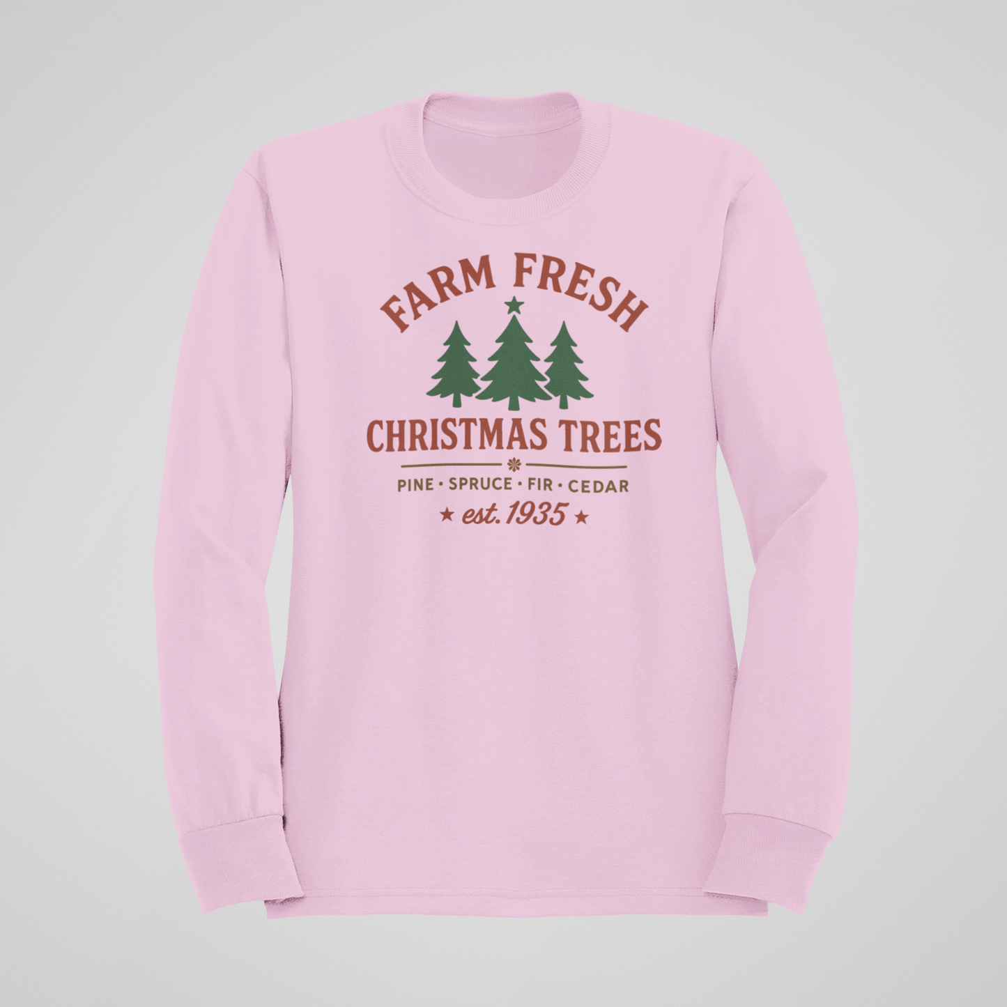 Farm Fresh Christmas Trees Sweatshirt