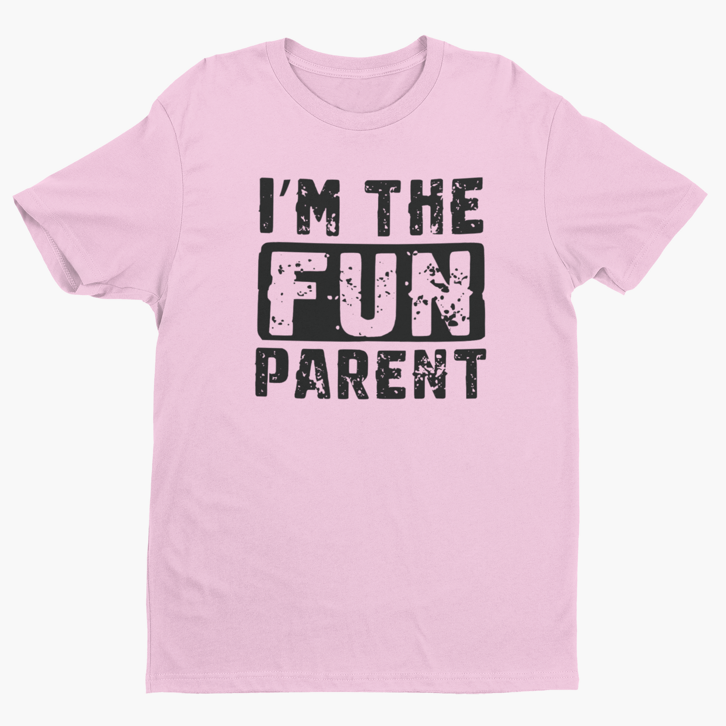 I Am the Fun Parent Shirt