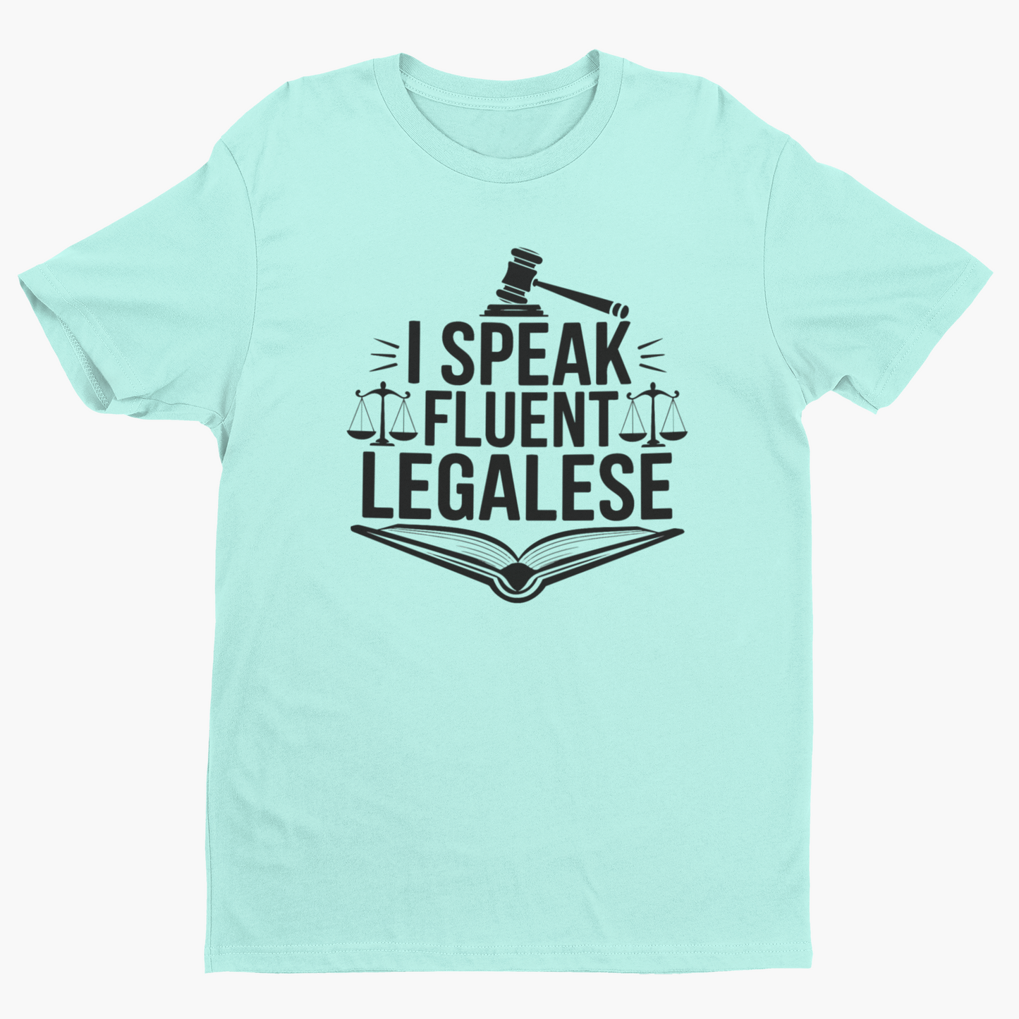 I Speak Fluent Legalese
