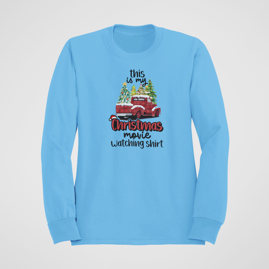 My Christmas Movie Watching Sweatshirt