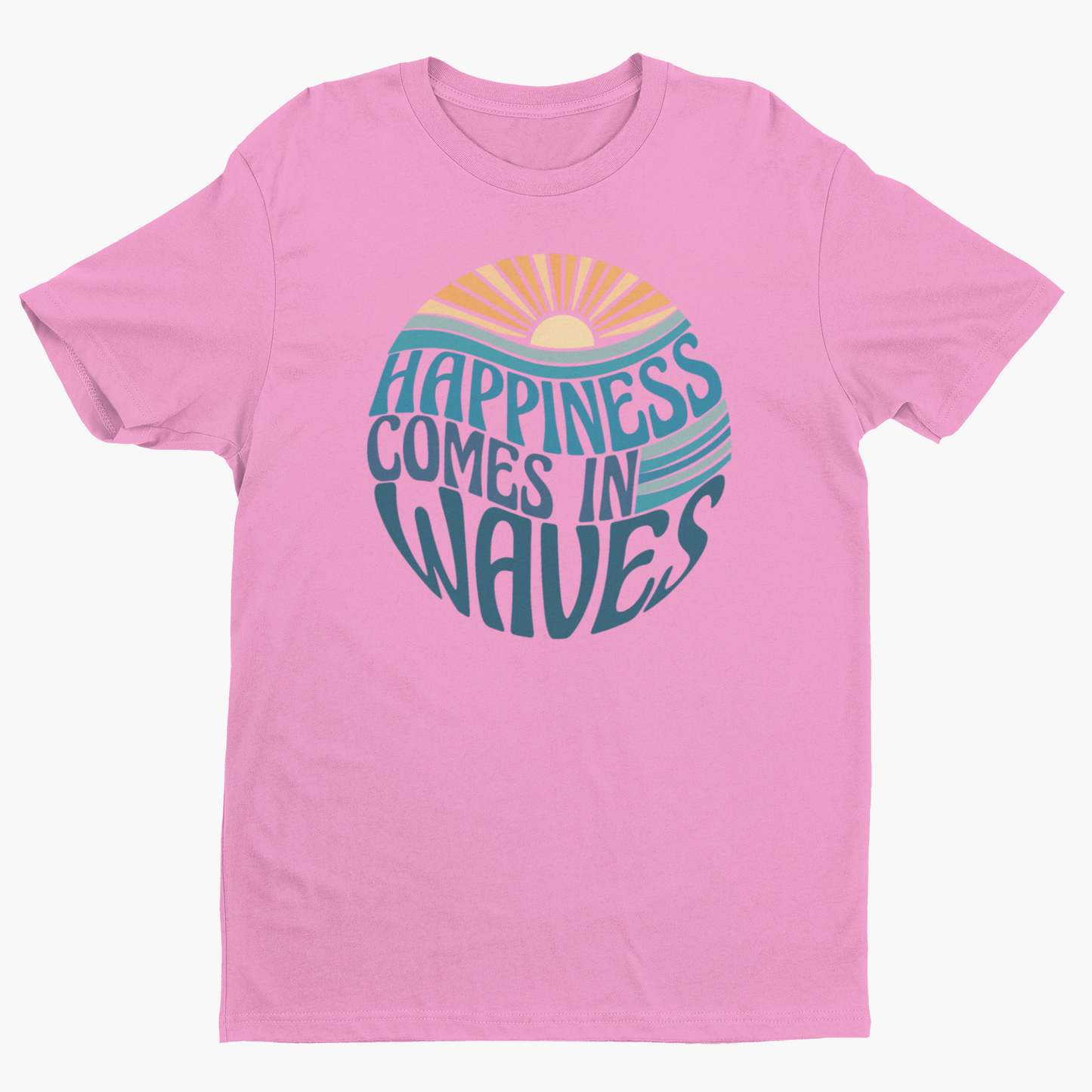 Happiness Comes In Waves Shirt